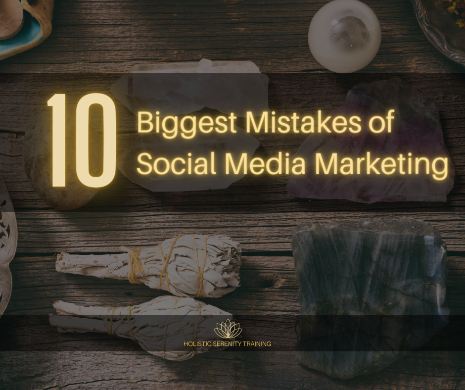 10 Biggest Mistakes of Social Media Marketing