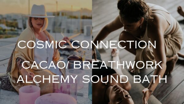* SOLD OUT * Cacao/Breathwork & Alchemy Soundbath Journey